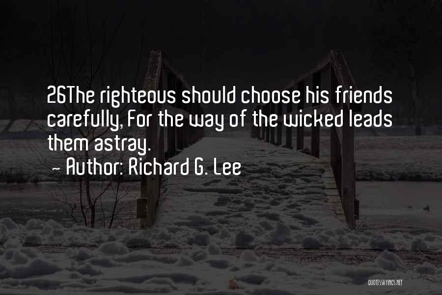 Richard G. Lee Quotes 2030925