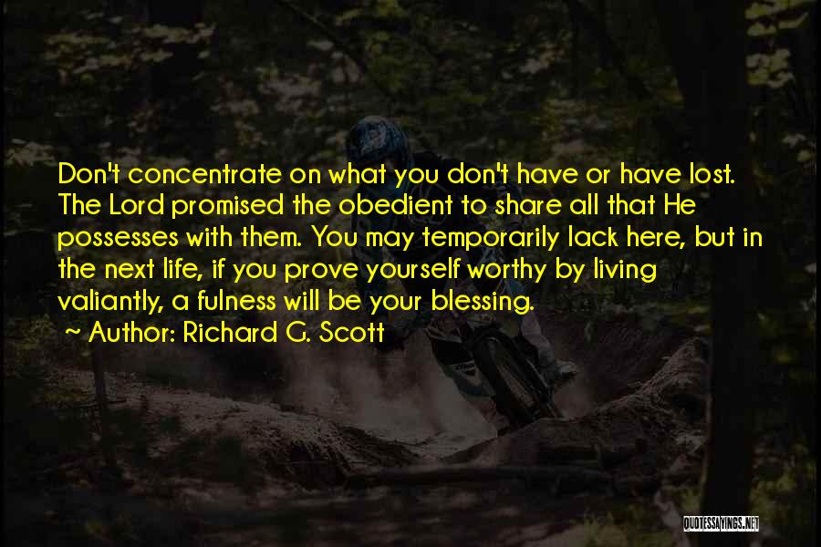 Richard G. Scott Quotes 1012152