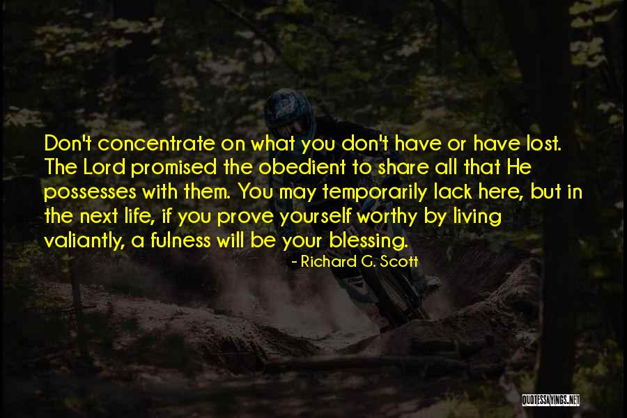 Richard G. Scott Quotes 1012152