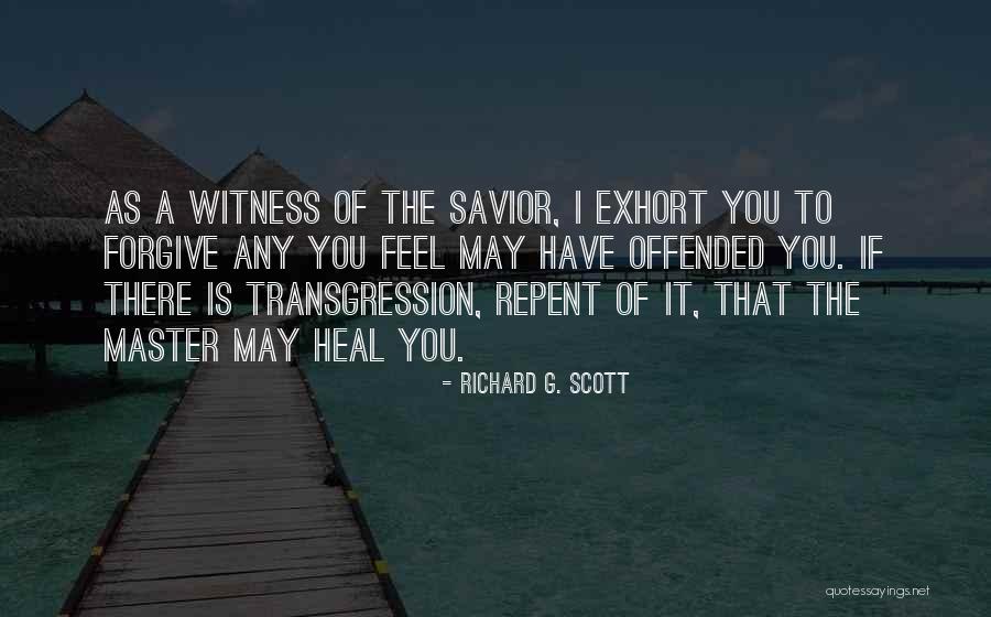 Richard G. Scott Quotes 1198887