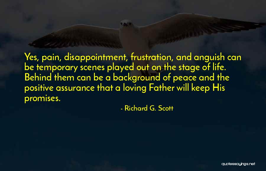 Richard G. Scott Quotes 1209676