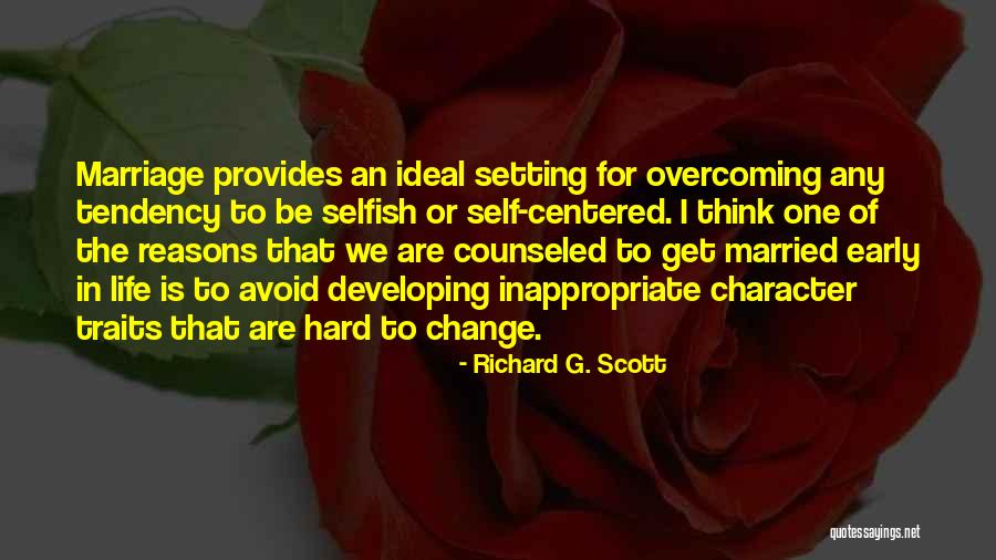 Richard G. Scott Quotes 1362650