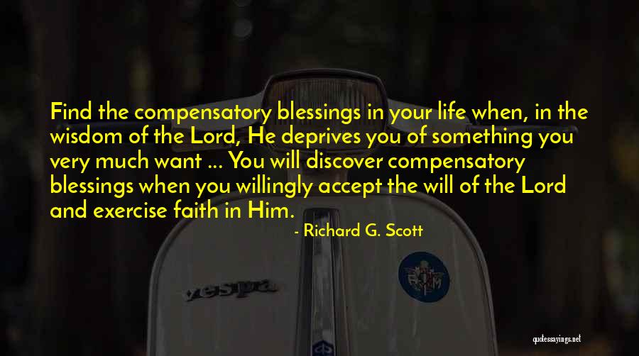 Richard G. Scott Quotes 1579374