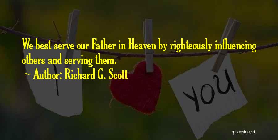 Richard G. Scott Quotes 1701428