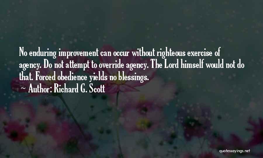 Richard G. Scott Quotes 2038085