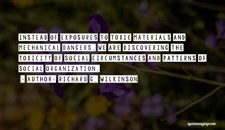Richard G. Wilkinson Quotes 2190877
