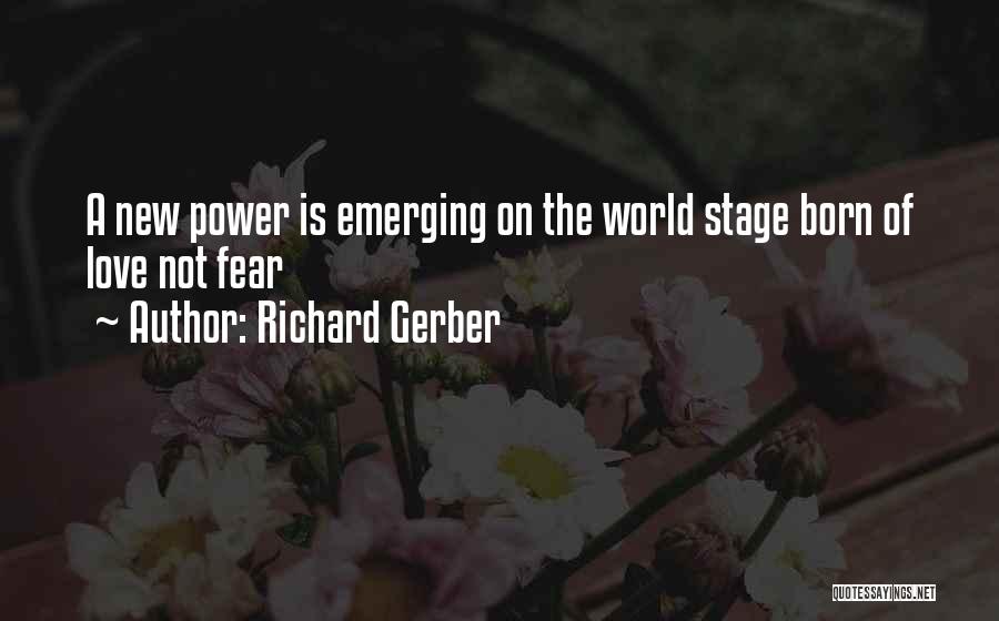 Richard Gerber Quotes 686834