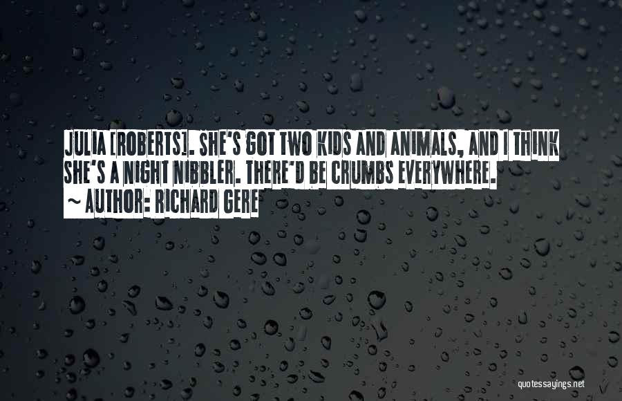 Richard Gere Quotes 1177139