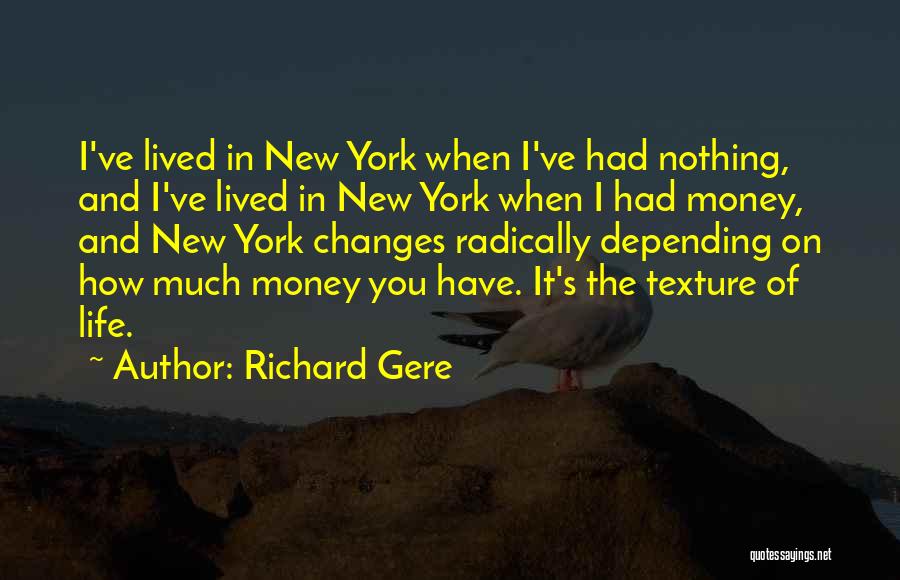 Richard Gere Quotes 1300170