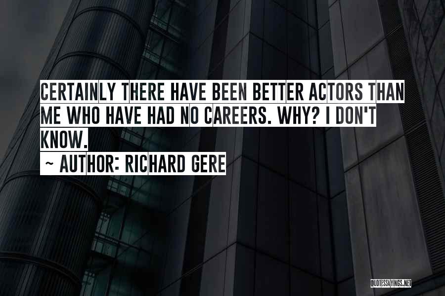 Richard Gere Quotes 1656555