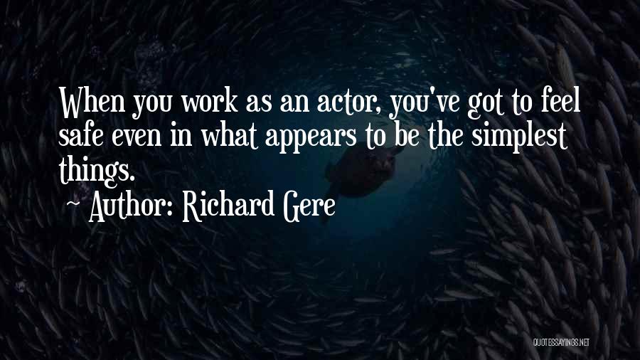 Richard Gere Quotes 1733417