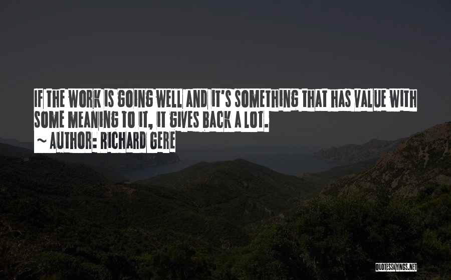 Richard Gere Quotes 1869905