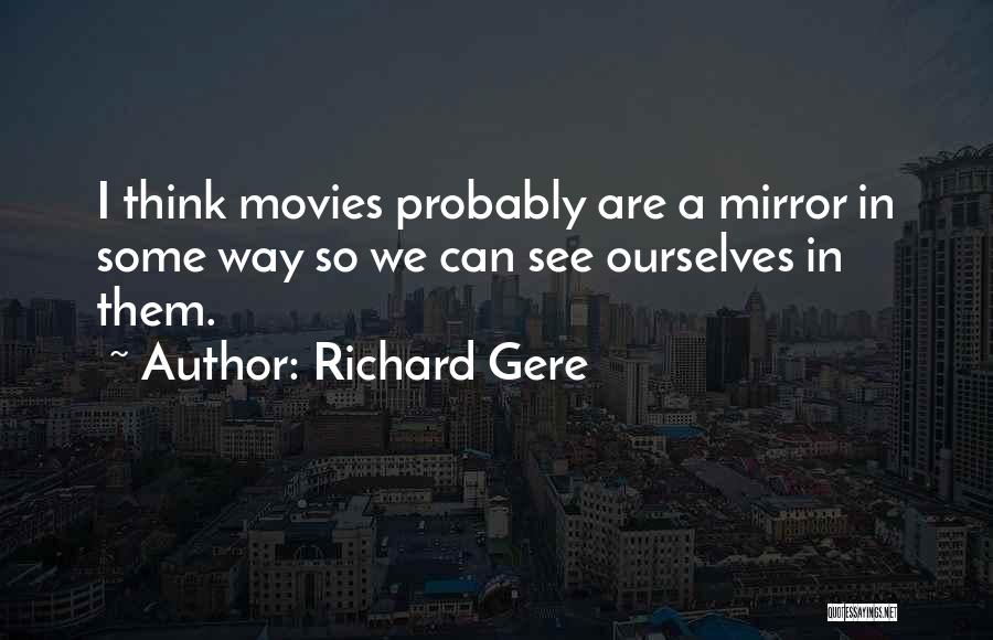 Richard Gere Quotes 1991189