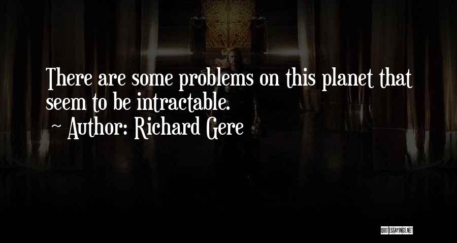 Richard Gere Quotes 2134239