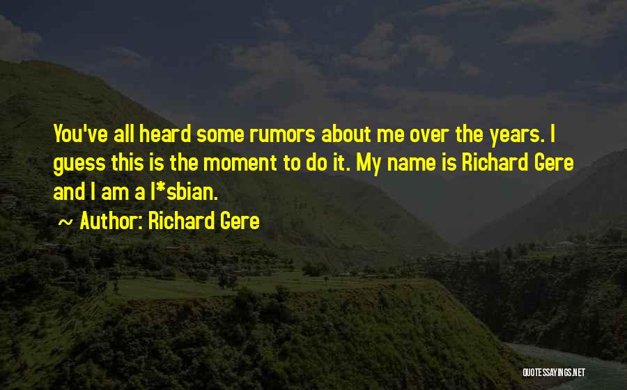 Richard Gere Quotes 763142