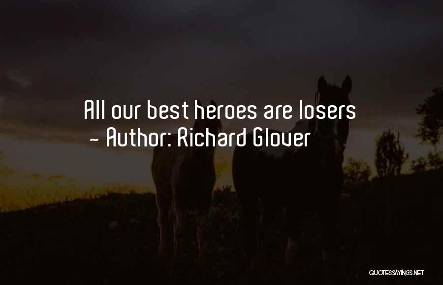 Richard Glover Quotes 1301984