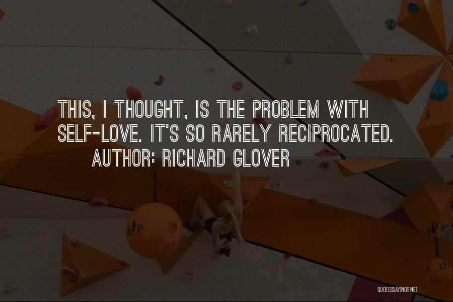 Richard Glover Quotes 851896
