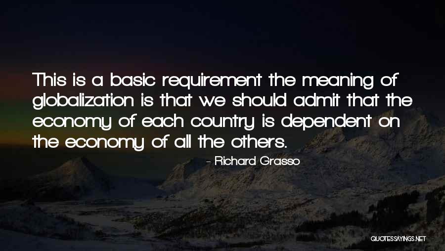 Richard Grasso Quotes 897165