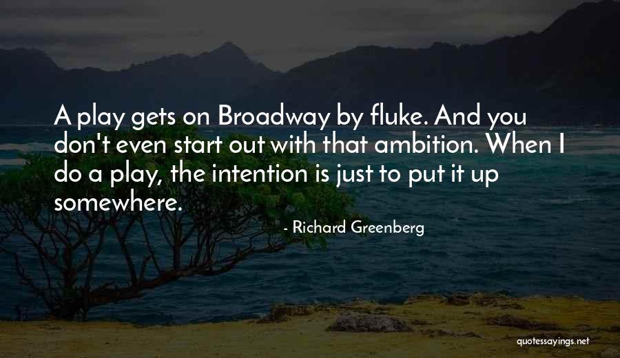 Richard Greenberg Quotes 464283