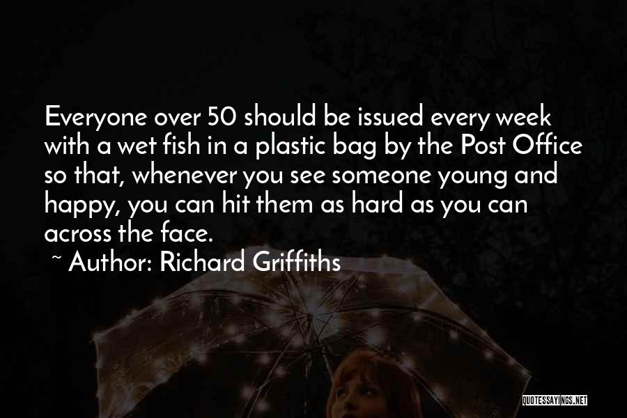 Richard Griffiths Quotes 539169