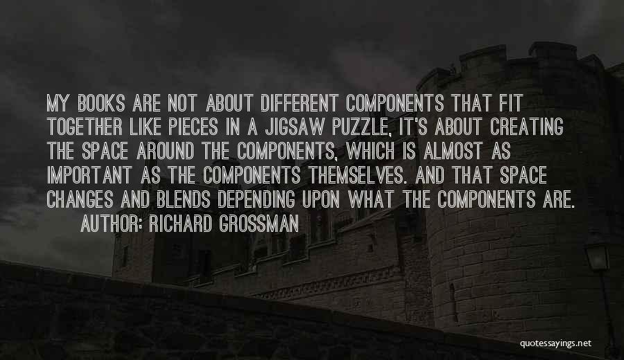 Richard Grossman Quotes 122761