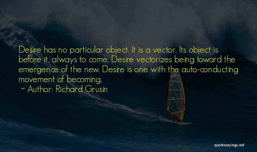 Richard Grusin Quotes 1998231