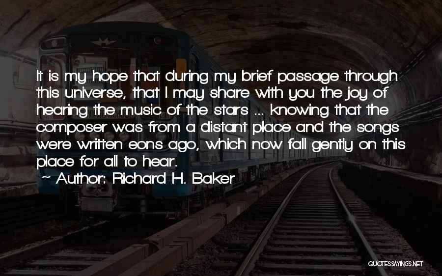 Richard H. Baker Quotes 849093