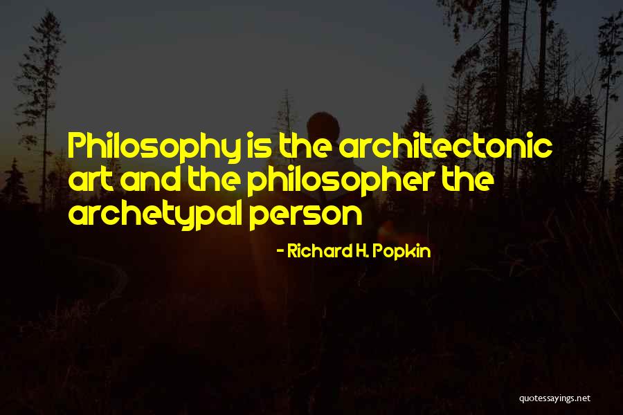 Richard H. Popkin Quotes 1870139