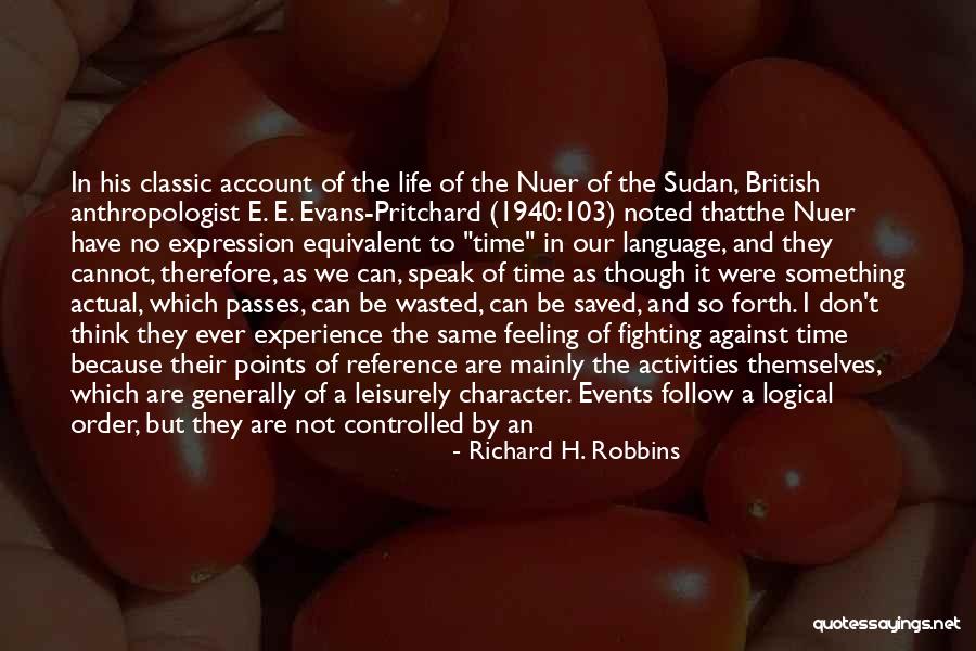 Richard H. Robbins Quotes 1225349 Richard H. Robbins Quotes 1225349
