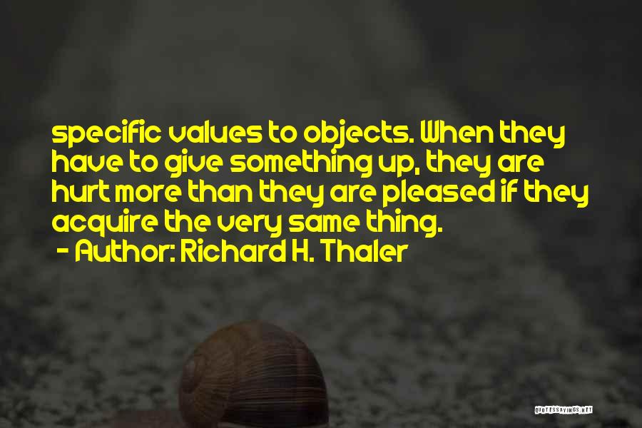 Richard H. Thaler Quotes 1835982