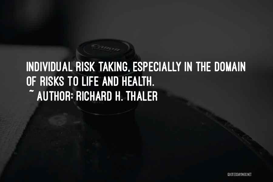 Richard H. Thaler Quotes 438531