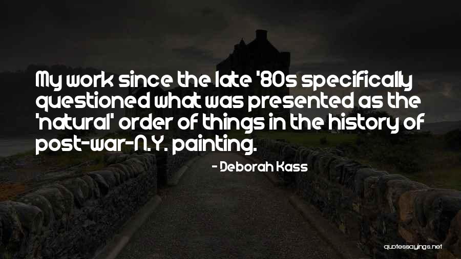 Richard Haas Quotes By Deborah Kass Richard Haas Quotes By Deborah Kass