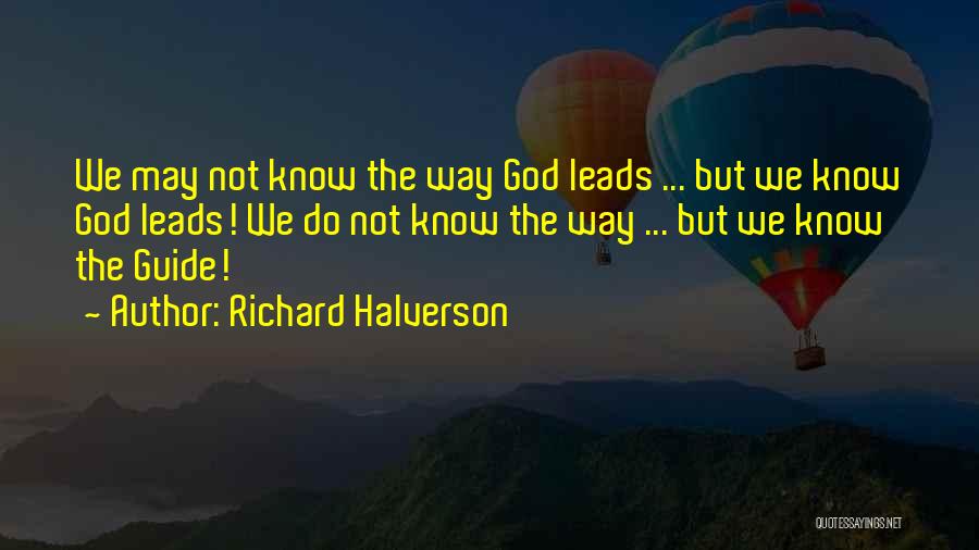 Richard Halverson Quotes 2146284