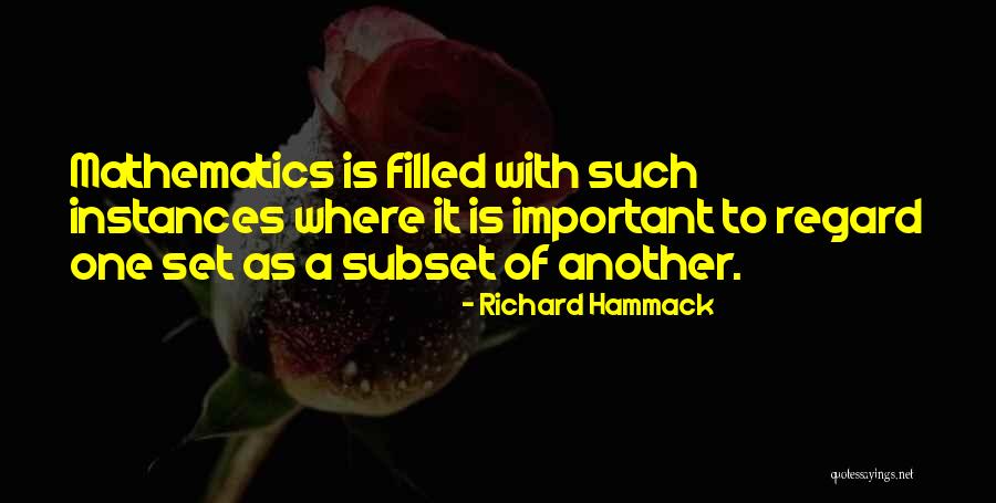 Richard Hammack Quotes 381456