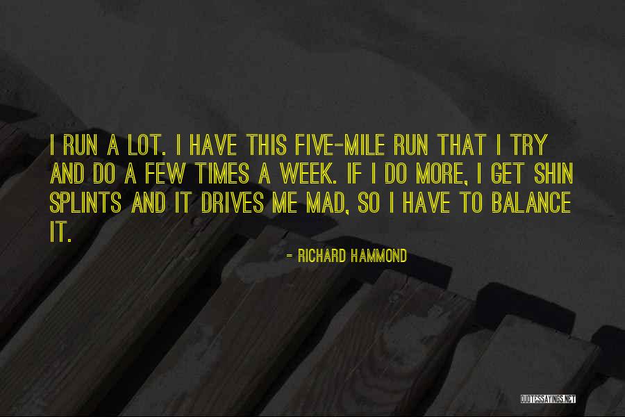 Richard Hammond Quotes 693272 Richard Hammond Quotes 693272