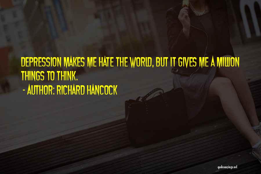 Richard Hancock Quotes 434357