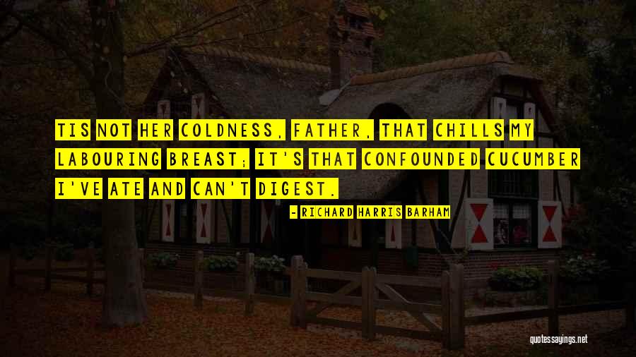 Richard Harris Barham Quotes 1388613 Richard Harris Barham Quotes 1388613