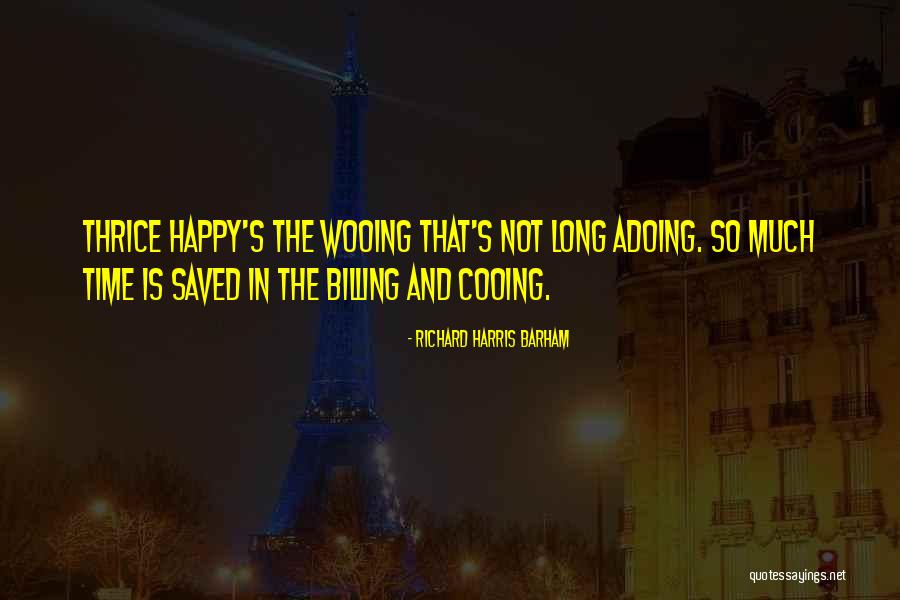 Richard Harris Barham Quotes 2082459 Richard Harris Barham Quotes 2082459