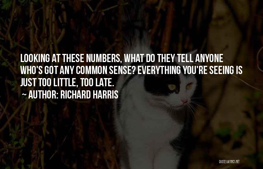 Richard Harris Quotes 1558199