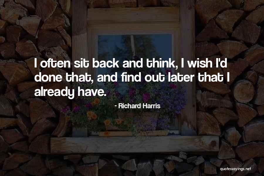 Richard Harris Quotes 809311