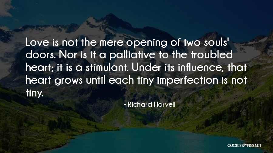 Richard Harvell Quotes 855484