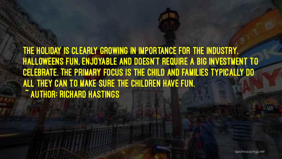 Richard Hastings Quotes 1375381