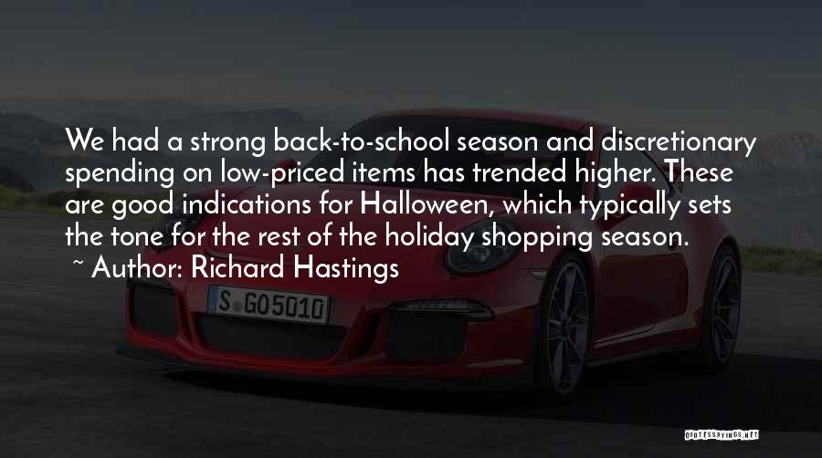 Richard Hastings Quotes 613994