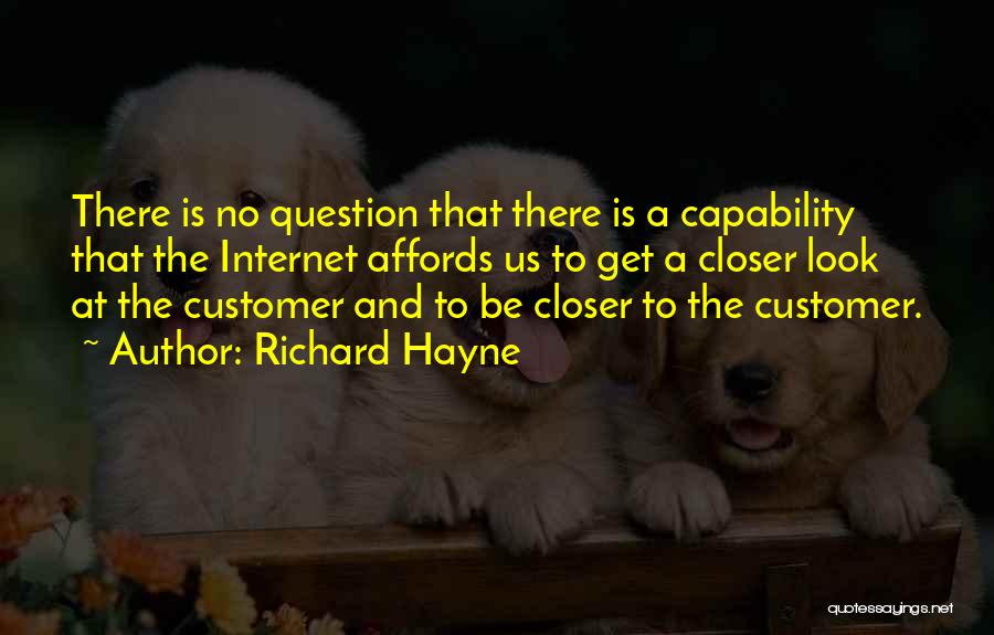 Richard Hayne Quotes 1449464