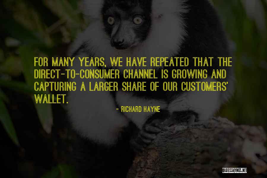 Richard Hayne Quotes 1858748 Richard Hayne Quotes 1858748
