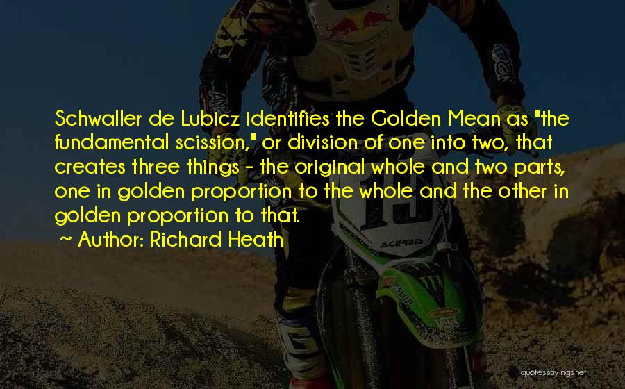 Richard Heath Quotes 2075552