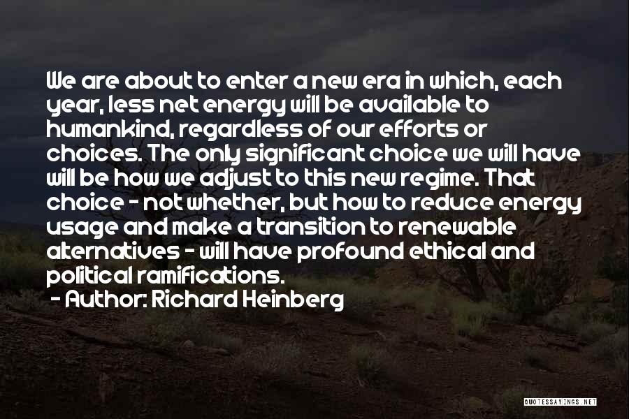 Richard Heinberg Quotes 1726391