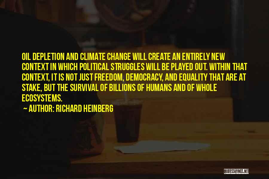 Richard Heinberg Quotes 2142604