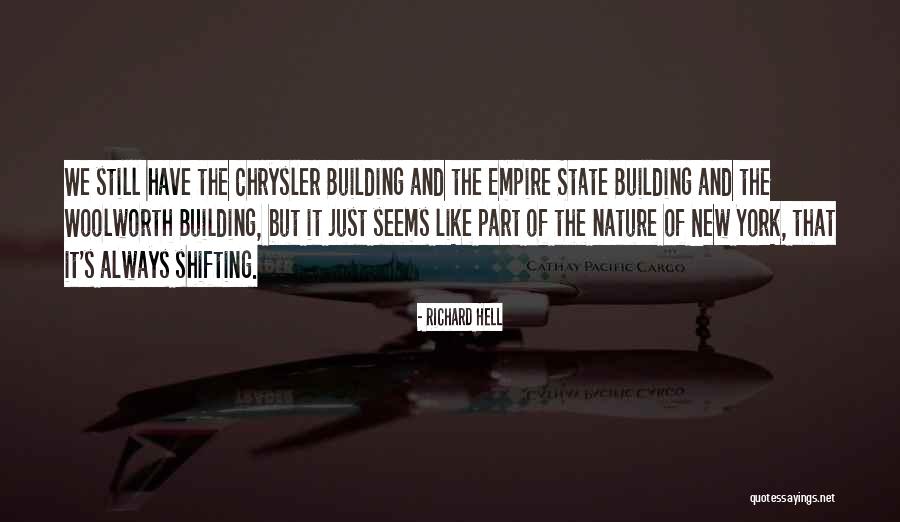 Richard Hell Quotes 1151922 Richard Hell Quotes 1151922