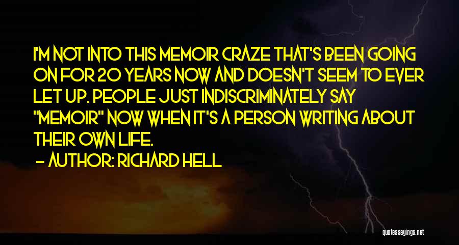 Richard Hell Quotes 1410783